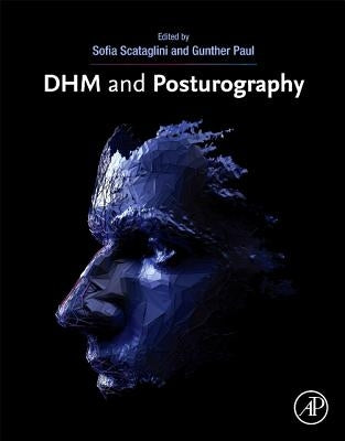 Dhm and Posturography by Scataglini, Sofia