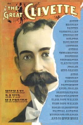 The Great Clivette by MacBride, Michael David