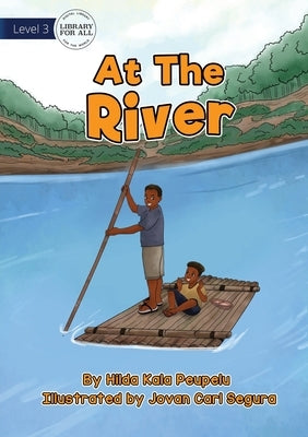 At The River by Peupelu, Hilda Kala