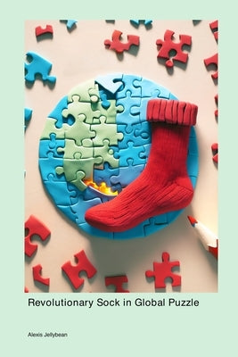 Revolutionary Sock in Global Puzzle by Jellybean, Alexis