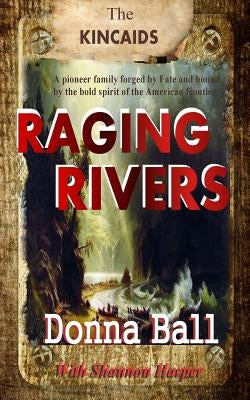 Raging Rivers by Harper, Shannon