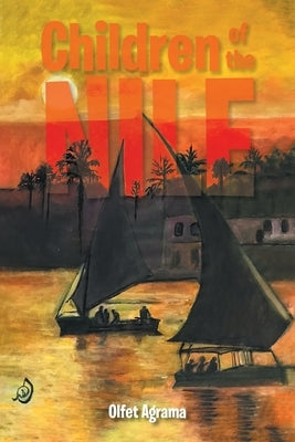 Children of the Nile by Agrama, Olfet