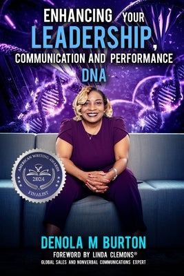 Enhancing Your Leadership, Communication and Performance DNA by Clemons, Linda
