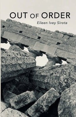 Out of Order by Sirota, Eileen Ivey