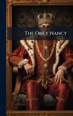 The Only Nancy by 