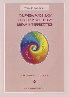 Ayurveda Made Easy Guide: Colour Psychology Dream Interpretation by Mager, Stefan