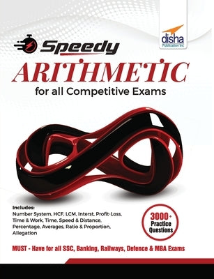 Speedy ARITHMETIC for All Competitive Exams by Disha Experts