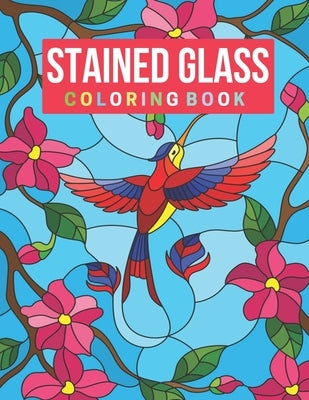 Stained Glass Coloring Book: Stress Relieving Designs for Adults Relaxation by Ellison, Harry