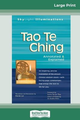 Tao Te Ching: Annotated & Explained (16pt Large Print Edition) by Lin, Derek