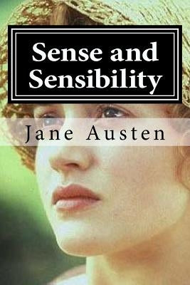 Sense and Sensibility by Austen, Jane