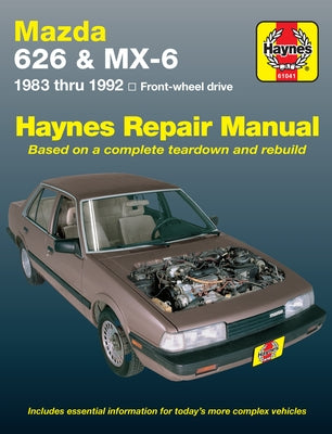 Mazda 626 & MX-6 Fwd 1983-92 by Haynes, J. H.