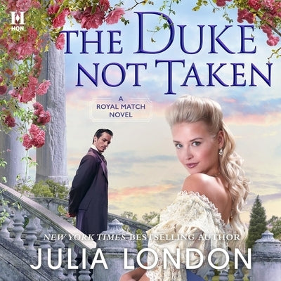 The Duke Not Taken by London, Julia