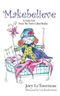 Makebelieve by Letourneau, Joey