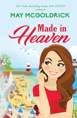 Made in Heaven by McGoldrick, May