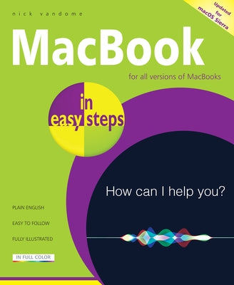 Macbook in Easy Steps: Covers Macos Sierra by Vandome, Nick