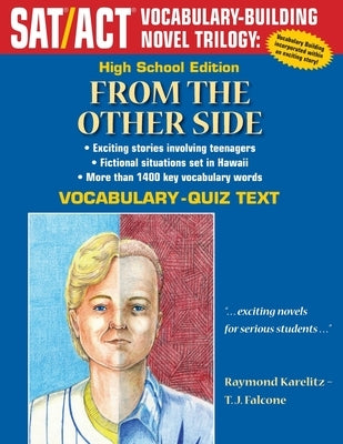 From The Other Side: High School Edition Vocabulary-Quiz Text by Oshiro, Ernest