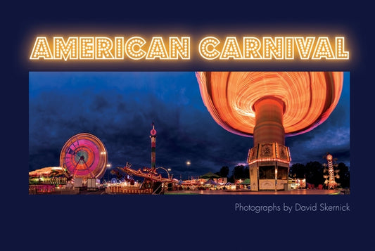 American Carnival by Skernick, David