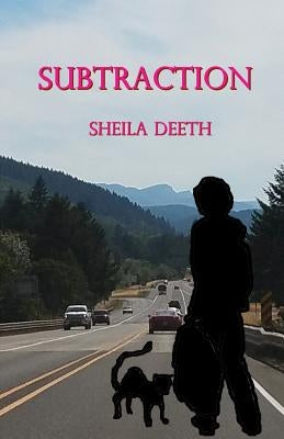 Subtraction by Deeth, Sheila