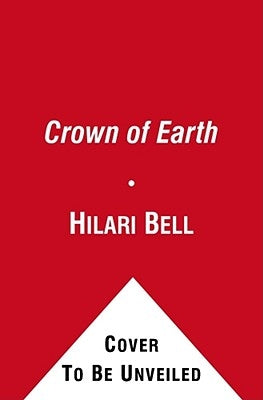 Crown of Earth by Bell, Hilari