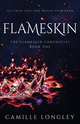 Flameskin by Longley, Camille