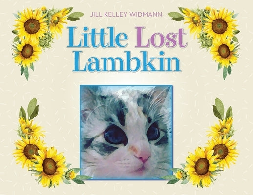 Little Lost Lambkin by Widmann, Jill Kelley