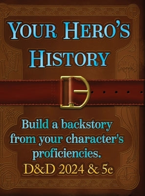 Your Hero's History by Seltzer, Jerry Joe