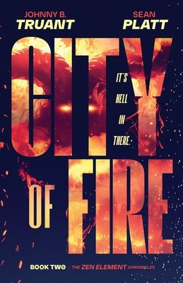 City of Fire by Truant, Johnny B.