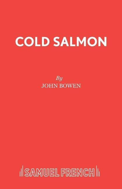 Cold Salmon by Bowen, John