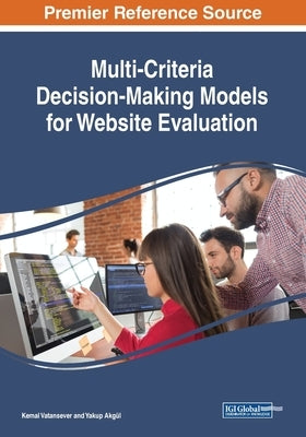 Multi-Criteria Decision-Making Models for Website Evaluation by Vatansever, Kemal