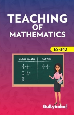 ES-342 Teaching Of Mathematics by Sharma, Kumar Vimal
