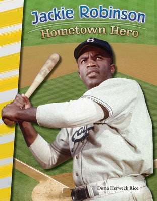 Jackie Robinson: Hometown Hero by Herweck Rice, Dona
