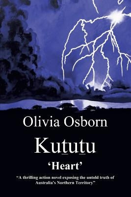 Kututu: Heart by Osborn, Olivia