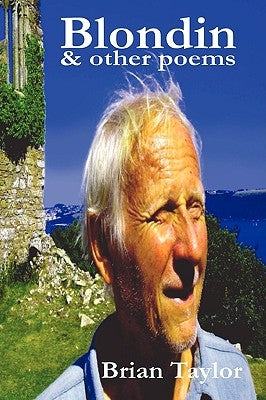 Blondin & Other Poems by Taylor, Brian