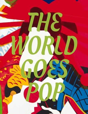 The World Goes Pop by Morgan, Jessica