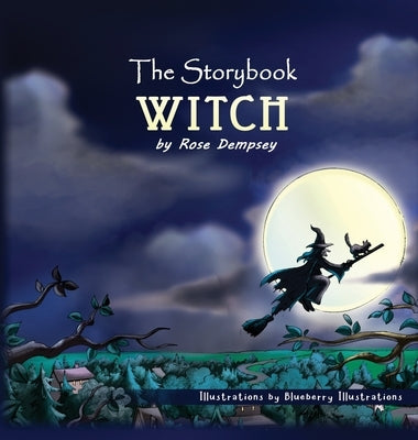 The Storybook WITCH by Dempsey, Rose