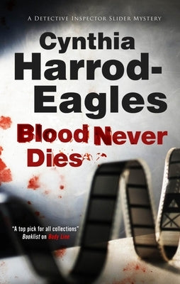 Blood Never Dies by Harrod-Eagles, Cynthia