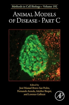 Animal Models of Disease Part C: Volume 192 by Galluzzi, Lorenzo