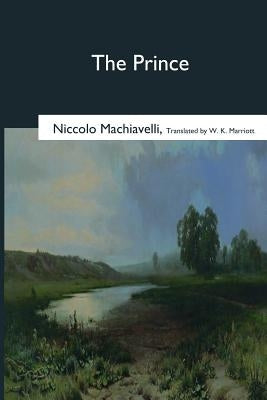 The Prince by Marriott, W. K.