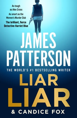 Liar Liar by Patterson, James