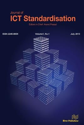 Journal of Ict Standardization by Prasad, Anand R.