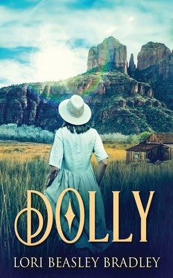 Dolly by Beasley Bradley, Lori