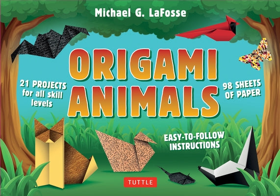 Origami Animals Kit: Make Colorful and Easy Origami Animals: Kit Includes Origami Book, 98 Papers and 45 Original Projects by Lafosse, Michael G.