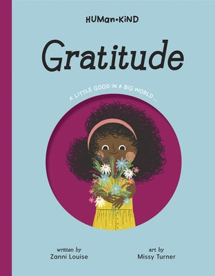 Human Kind: Gratitude by Louise, Zanni