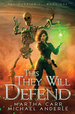 This They Will Defend: The Warrior 2 Book 1 by Carr, Martha