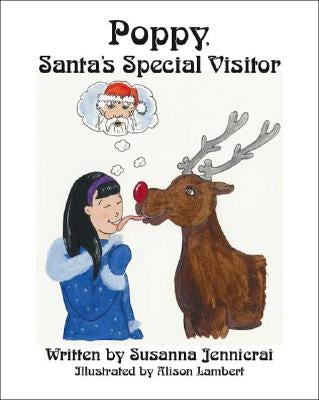 Poppy, Santa's Special Visitor by Jennicrai, Susanna