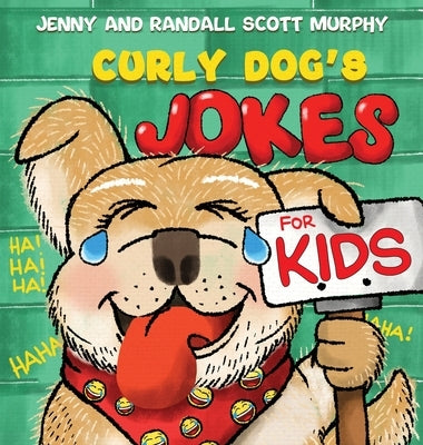 Curly Dog's Jokes For Kids by Murphy, Jenny