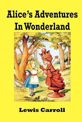 Alice's Adventures In Wonderland by Freeman, Leroy