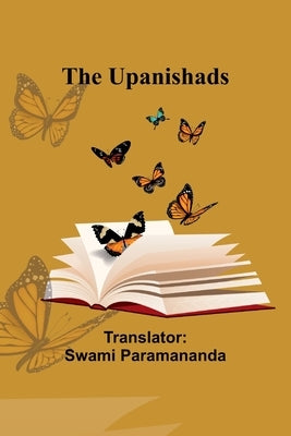 The Upanishads by Paramananda, Swami