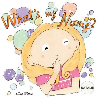 What's my name? NATALIE by Virta, Anni