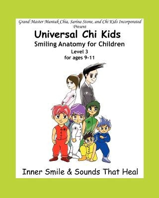 Smiling Anatomy for Children, Level 3 by Stone, Sarina